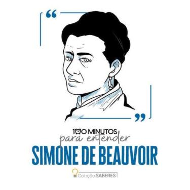 Imagem de Colecao Saberes - 100 Minutos Para Entender Simone De Beauvoir - 2ªed