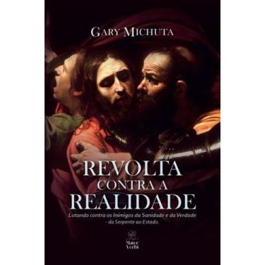 Imagem de Livro - Revolta contra a realidade