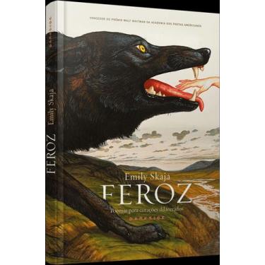 Imagem de Feroz - Poemas Para Corações Dilacerados - DARKSIDE