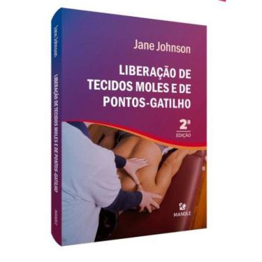 Imagem de Liberacao De Tecidos Moles E De Pontos Gatilho