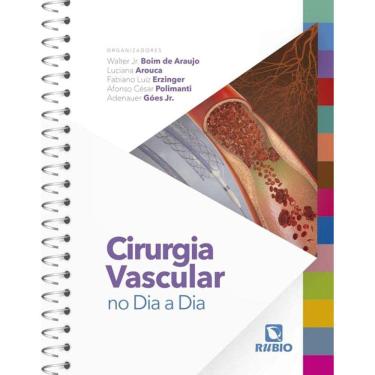 Imagem de Livro Cirurgia Vascular no Dia a Dia, 1ª Edição 2023
