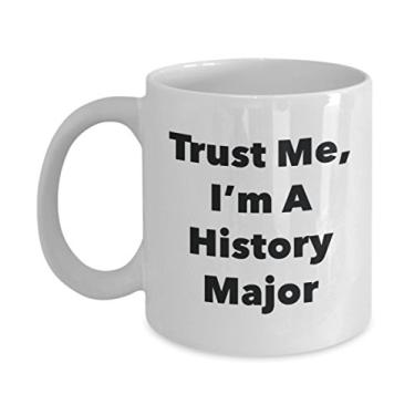 Imagem de Caneca Trust Me, I'm A History Major - Caneca de café divertida - Lindas ideias de presentes de formatura para amigos e colegas de classe (325 ml)