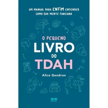Imagem de O pequeno livro do TDAH: Um manual para enfim entender como sua mente funciona
