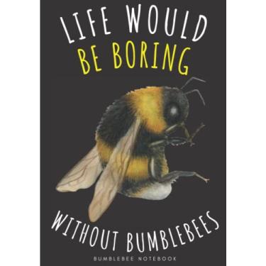 Imagem de Bumblebee Notebook: Large Lined Journal For Your Daily To do List Note | 100 pages Decorated With Small Insects Face Designs and Cute Bumblebees ... Book Gift to Keep track & Record Information
