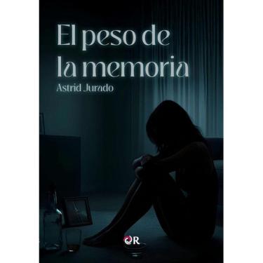 Imagem de El peso de la memoria - Espanhol