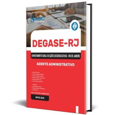 Imagem de Apostila Concurso Degase Rj 2025 - Agente Administrativo - Editora Sol