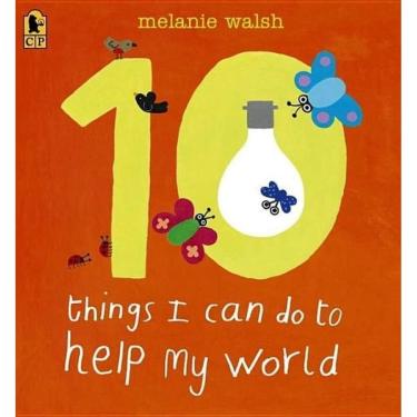 Imagem de 10 Things I Can Do To Help My World