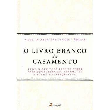Imagem de Livro Branco do Casamento, O
