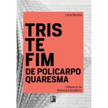 Imagem de Clássicos Da Literatura Brasileira - Triste Fim De Policarpo Quaresma 