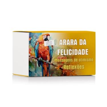Imagem de Arara Da Felicidade - Mensagens De Otimismo - Reflexões