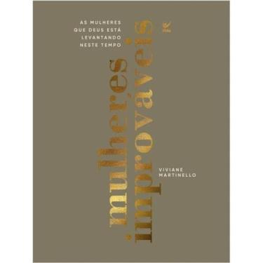 Imagem de Mulheres Improváveis  Mulheres que Deus está levantando neste tempo  V