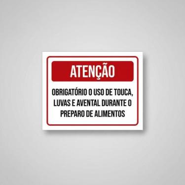 Imagem de Placa Acm Obrigatório Touca Luvas Avental Alimentos 18X23 - Sinalizo