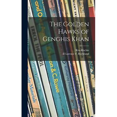 Imagem de The Golden Hawks of Genghis Khan