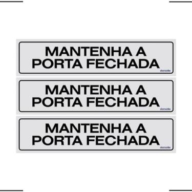 Imagem de Combo 3 Placas De Sinalização Mantenha A Porta Fechada 30x7 Ekomunike - B-514 F9e