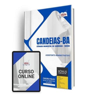 Imagem de Apostila Câmara de Candeias - BA 2024 - Assistente Administrativo