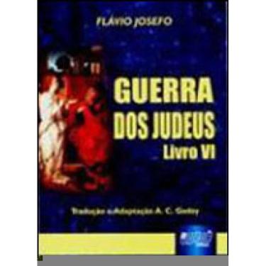Imagem de Guerra Dos Judeus - Livro Vi