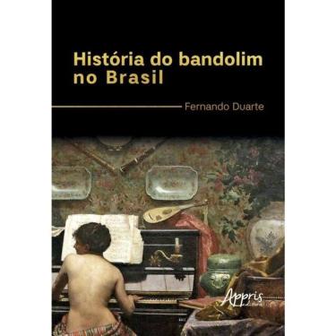 Imagem de História Do Bandolim No Brasil