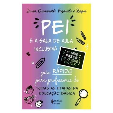 Imagem de O Pei E A Sala De Aula Inclusiva - O Que Fazer E O Que Evitar