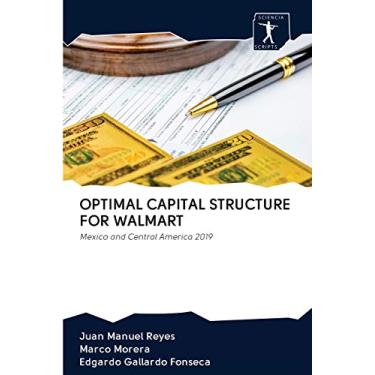 Imagem de Optimal Capital Structure for Walmart: Mexico and Central America 2019