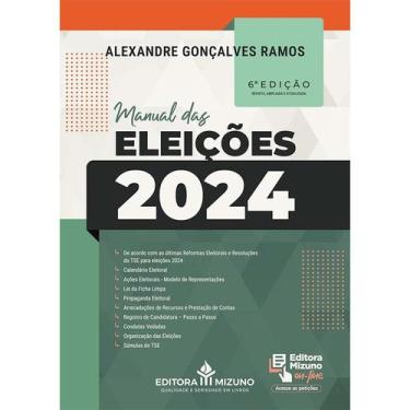Imagem de Manual das Eleições 2024 6ª edição - Editora Mizuno