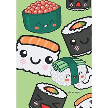 Imagem de It's All Sushi: Blank Lined Journal Notebook: It's All Sushi My Way- Just Lines Journal size 6.69 x 9.61
