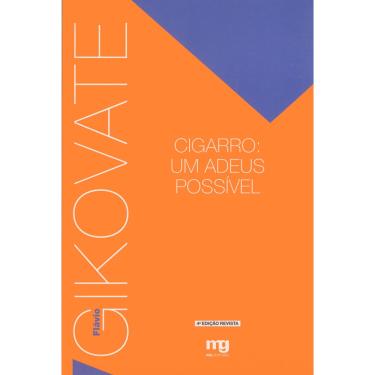 Imagem de Livro - Cigarro: um Adeus Possível