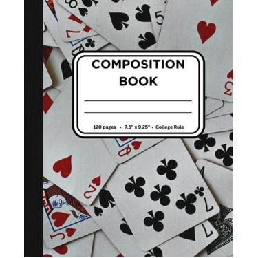 Imagem de Composition Book: Playing Card themed notebook, 120 sheets, 240 pages, college rule, 7.5” x 9.25”