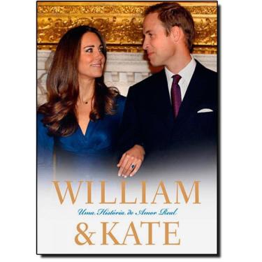 Imagem de Livro William E Kate: Uma História De Amor Real