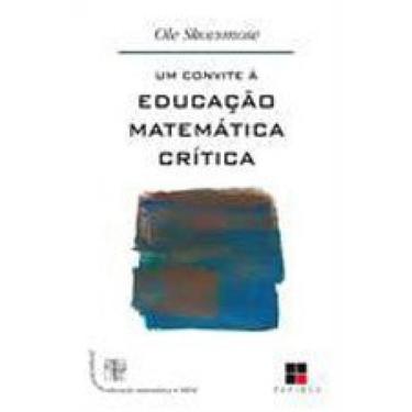 Imagem de Um Convite À Educação Matemática Crítica