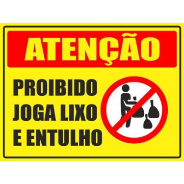 Imagem de Placa Proibido Jogar Lixo e Entulho 40x30cm P063 - V3 Shop