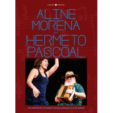Imagem de Livro - Aline Morena por Hermeto Pascoal