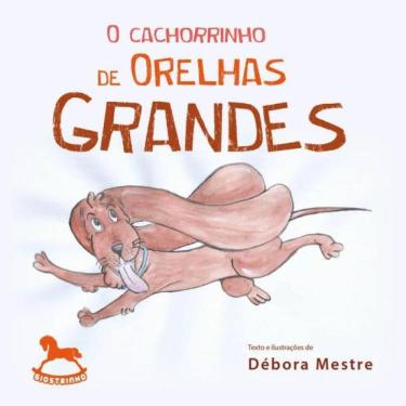 Imagem de O Cachorrinho De Orelhas Grandes - Vol. 1