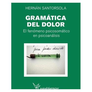 Imagem de Gramática del dolor - Espanhol