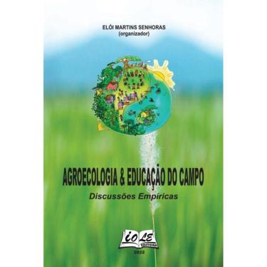 Imagem de Agroecologia E Educação Do Campo: Discussões Empíricas