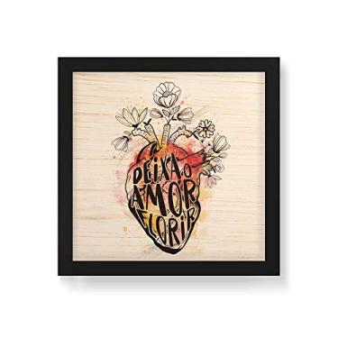 Imagem de Arte Maníacos Quadro Decorativo em Madeira Deixa o Amor Florir Color - 30x30cm (Moldura caixa em laca preta)