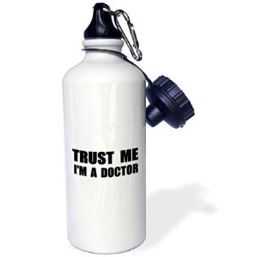 Imagem de 3dRose Trust Me I'm A Doctor Medical Medicine Or Phd Humor Engraçado Trabalho Presente Palha Garrafa de Água
