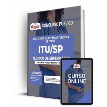 Imagem de Apostila Prefeitura da Estância Turística de Itu - SP - Técnico de Enf