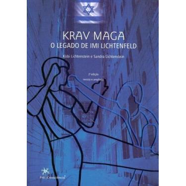 Imagem de Krav Maga - o Legado de Imi Lichtenfeld - PRÓ CONSCIÊNCIA