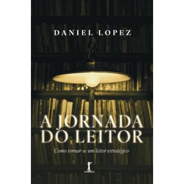 Imagem de Livro - A jornada do leitor: Como tornar-se um leitor estratégico