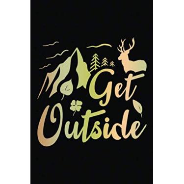 Imagem de Our Travel Memories Journal: Get Outside | Blank Lined Adventure Diary | Valentine's Day Gift Card Alternative For Couple And Family (Love Keepsake Notebook)