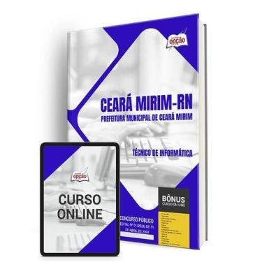 Imagem de Apostila Prefeitura de Ceará Mirim - RN 2024 - Técnico de Informática 