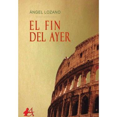 Imagem de El fin del ayer - Espanhol