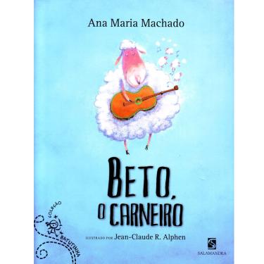 Imagem de Livro - Batutinha - Beto, o Carneiro - Ana Maria Machado