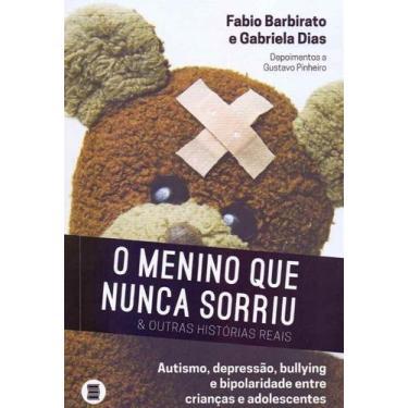 Imagem de Menino que nunca sorriu e outras historias reais, - MAUAD