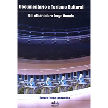 Imagem de Documentário e Turismo Cultural: um Olhar Sobre Jorge Amado