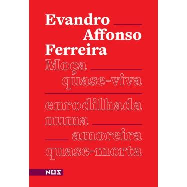 Imagem de Moça Quase-Viva Enrodilhada numa amoreira Quase-Morta