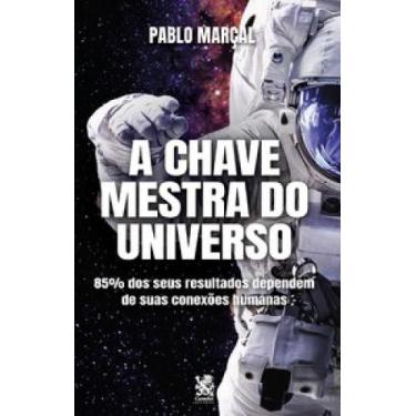 Imagem de Livro - A Chave Mestra do Universo - Camelot Editora