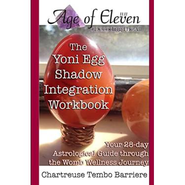 Imagem de The Yoni Egg Shadow Integration Workbook