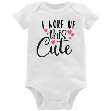 Imagem de Body Bebê I woke up this cute - Foca na Moda, Branco, GG