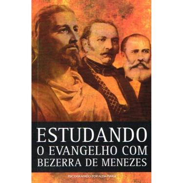 Imagem de Estudando O Evangelho Com Bezerra De Menezes